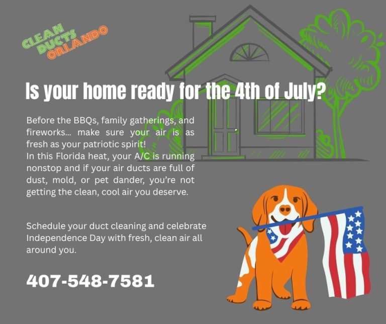 4th of july, air duct cleaning, duct cleaning orlando
